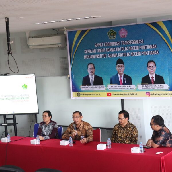 Rapat Koordinasi Transformasi Sekolah Tinggi Agama Katolik Negeri Pontianak Menjadi Institut Agama Katolik Negeri Pontianak